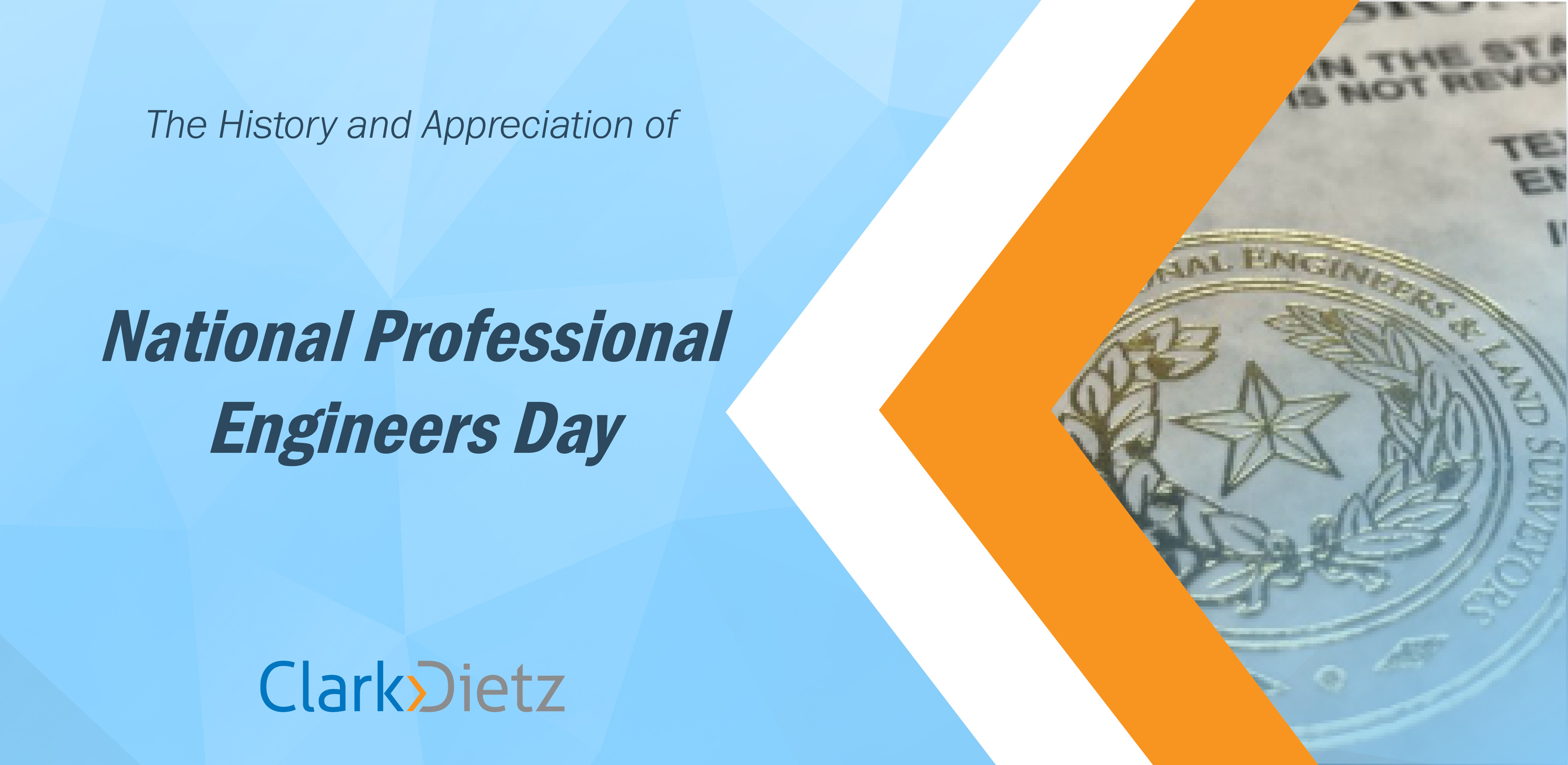 The History and Appreciation of National Professional Engineers Day